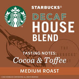 Starbucks Decaf House Blend Medium Roast K-Cup Coffee Pods, 72 Ct.